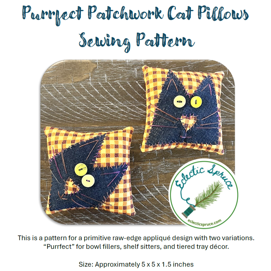 Sewing pattern cover for Eclectic Spruce's 'Purrfect Patchwork Cat Pillows' showing two finished patchwork cat pillows on a rustic wood background, with text describing the pattern and a circular Eclectic Spruce logo.